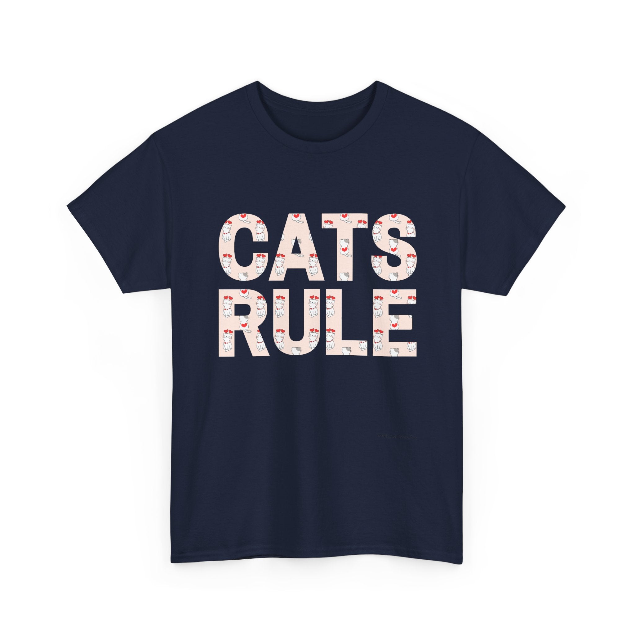 Cats Rule High Quality T-Shirt ~ Radiate Your Love For Cats ~ Heart Filled Kitties
