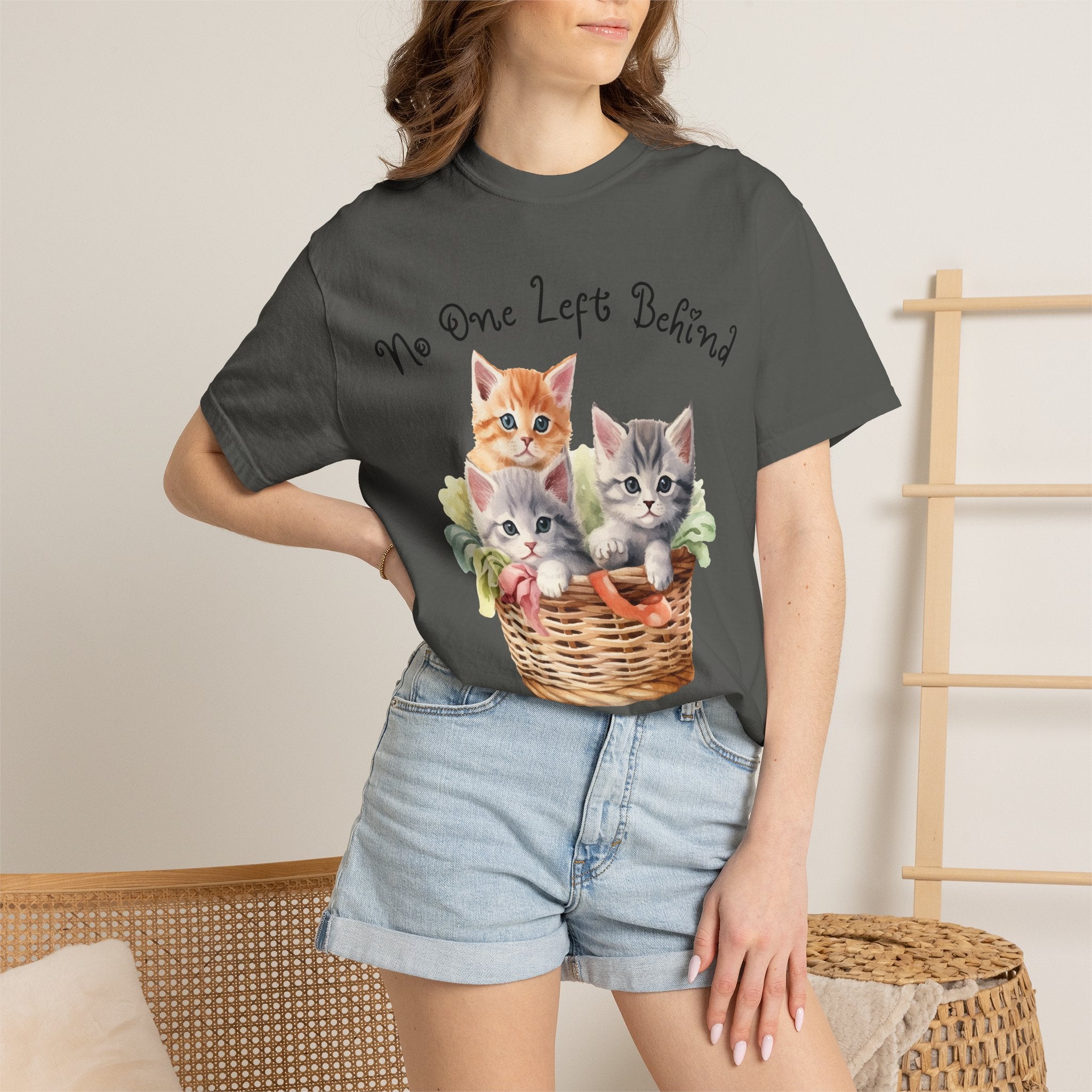 No One Left Behind Shirt ~ Cute Kittens in Basket