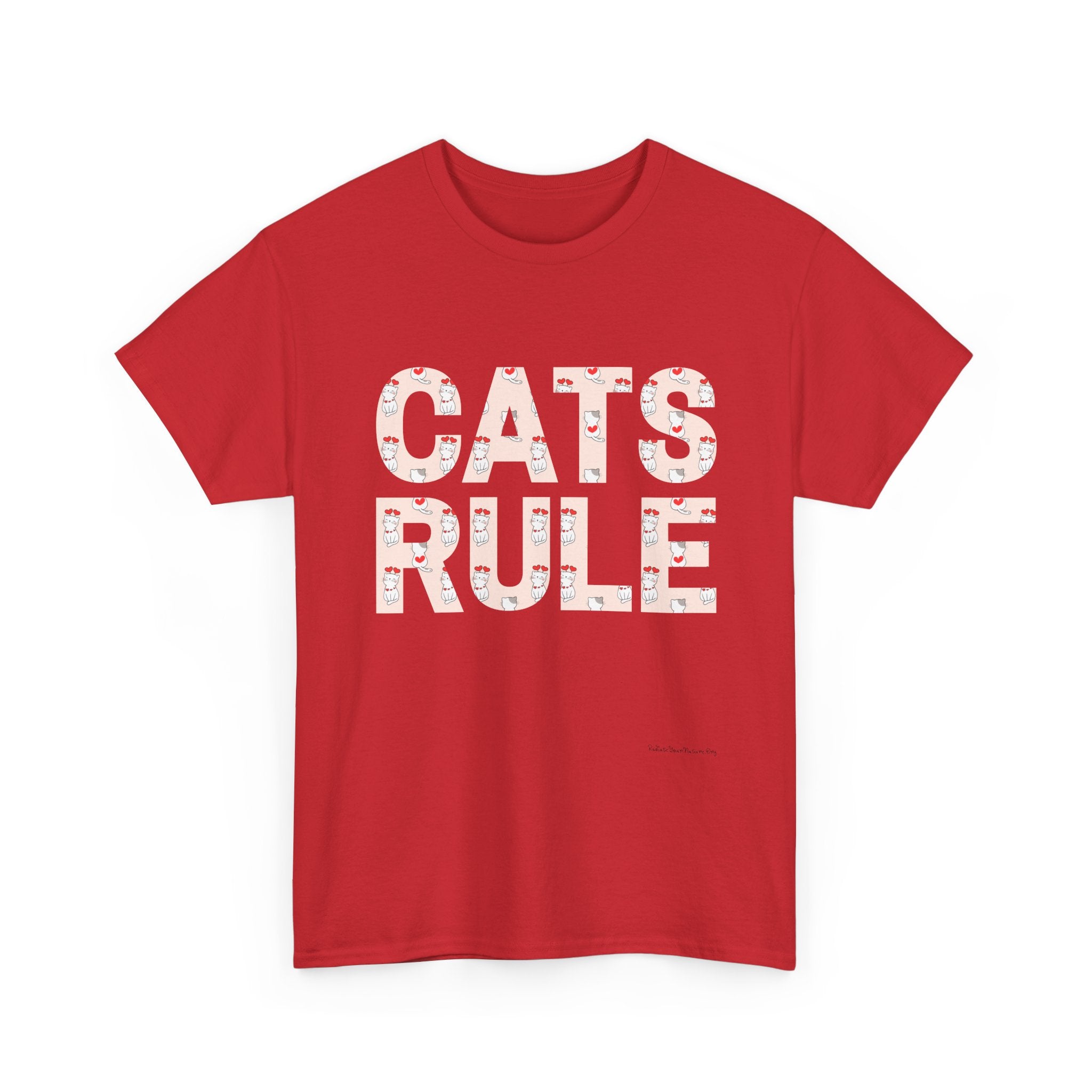 Cats Rule High Quality T-Shirt ~ Radiate Your Love For Cats ~ Heart Filled Kitties