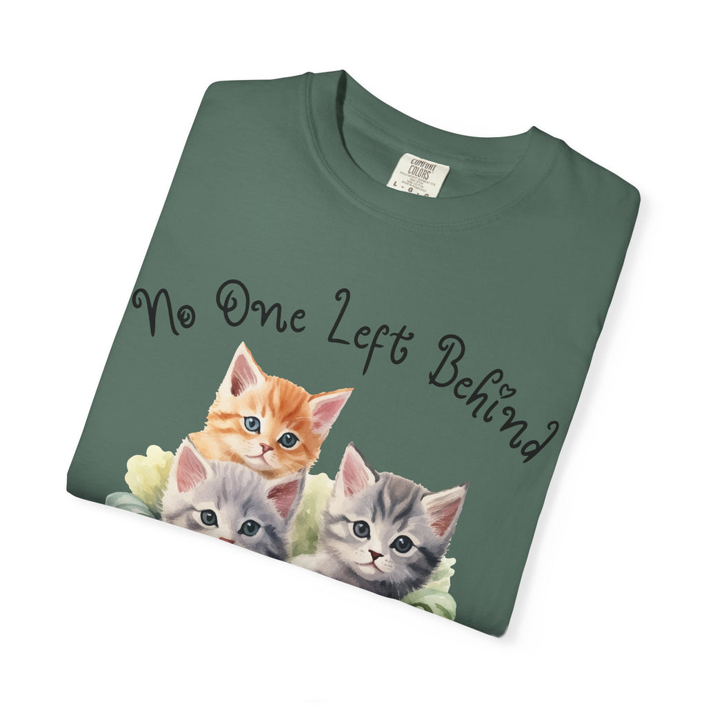 No One Left Behind Shirt ~ Cute Kittens in Basket