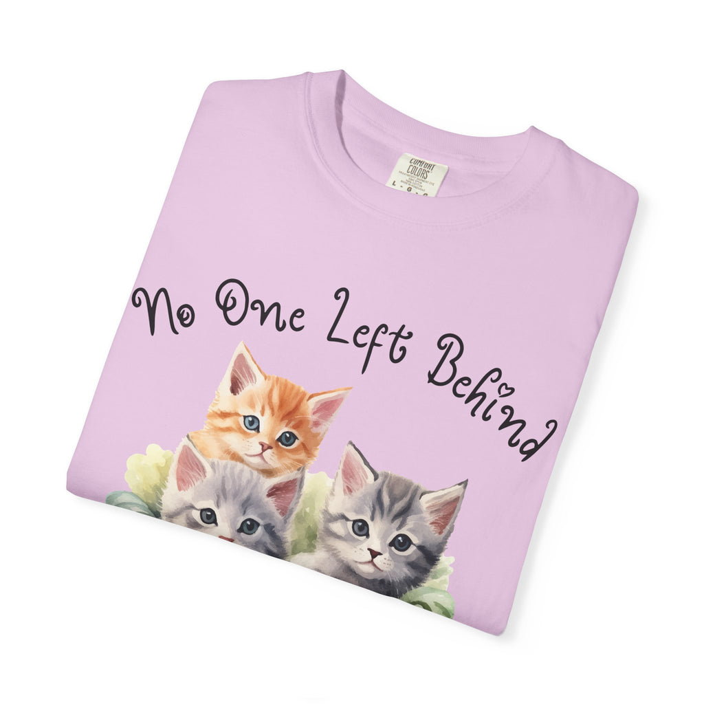 No One Left Behind Shirt ~ Cute Kittens in Basket